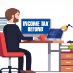 Income Tax Refund
