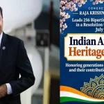 Congressman Raja Krishnamoorthi leads a bipartisan resolution to designate July as Indian American Heritage Month, backed by 256 lawmakers.